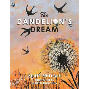 The Dandelion's Dream - Paperback