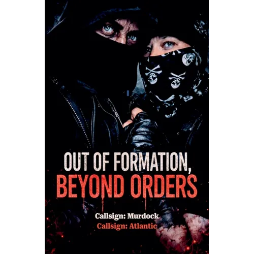 Out of Formation, Beyond Orders - Paperback