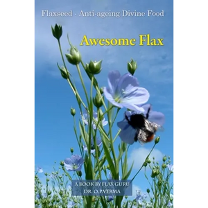 Awesome Flax: A Book by Flax Guru - Paperback
