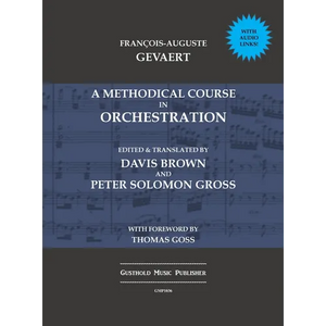 A Methodical Course in Orchestration - Hardcover