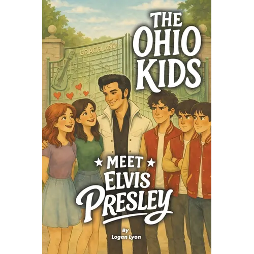 The Ohio Kids Meet Elvis Presley - Paperback