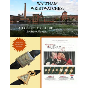 Waltham Wristwatches A Collectors Guide - Paperback