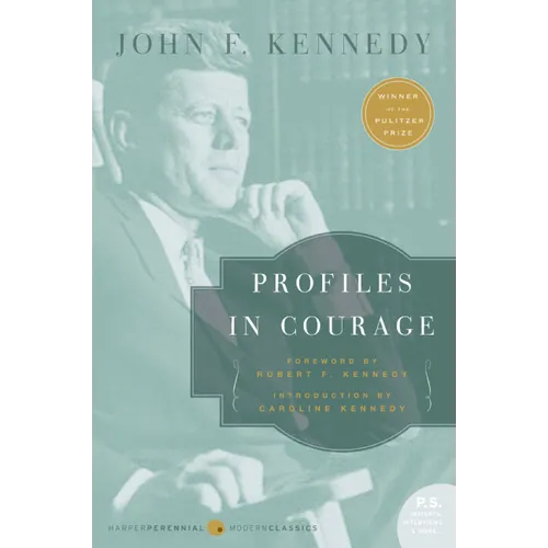 Profiles in Courage - Paperback