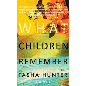 What Children Remember - Hardcover