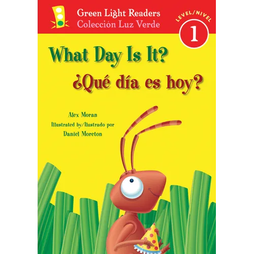 What Day Is It?/¿Qué Día Es Hoy?: Bilingual English-Spanish - Paperback