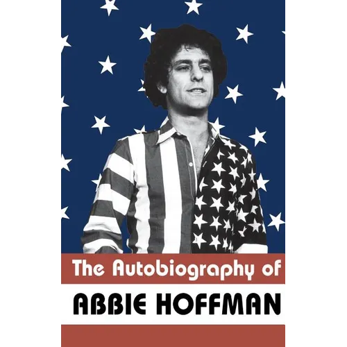 The Autobiography of Abbie Hoffman - Paperback