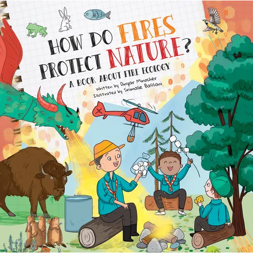 How Do Fires Protect Nature?: A Book about Fire Ecology - Hardcover