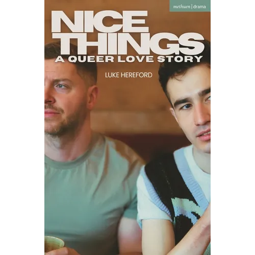Nice Things: A Queer Love Story - Paperback