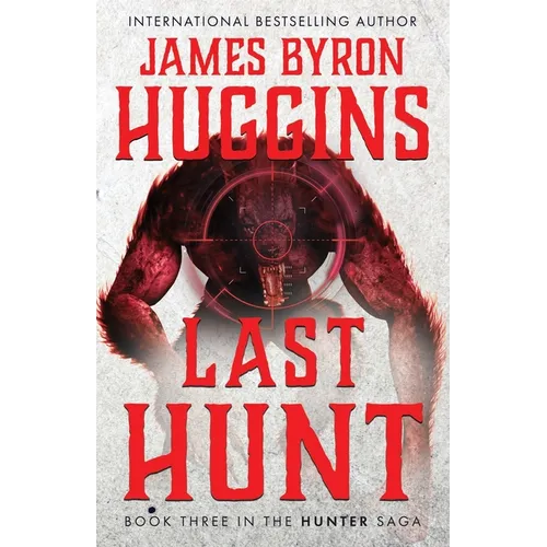 Last Hunt - Paperback