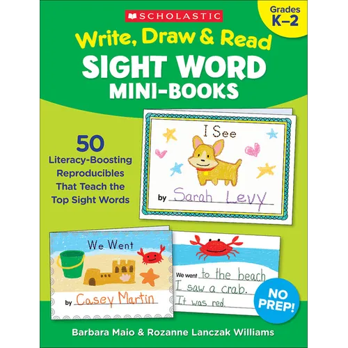 Write, Draw & Read Sight Word Mini-Books: 50 Reproducibles That Teach the Top Sight Words - Paperback