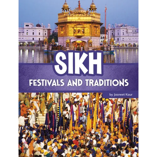 Sikh Festivals and Traditions - Library Binding