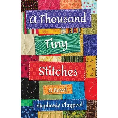A Thousand Tiny Stitches - Paperback