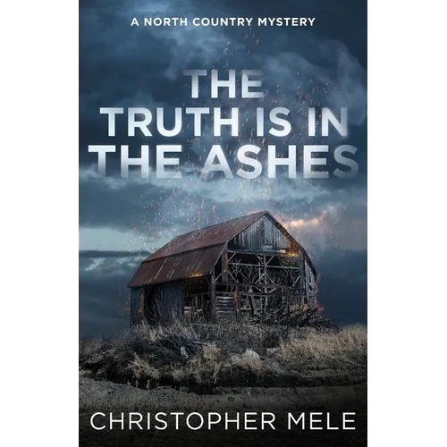 The Truth Is in the Ashes - Paperback