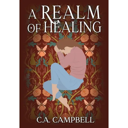 A Realm Of Healing - Hardcover