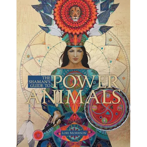 The Shaman's Guide to Power Animals - Paperback