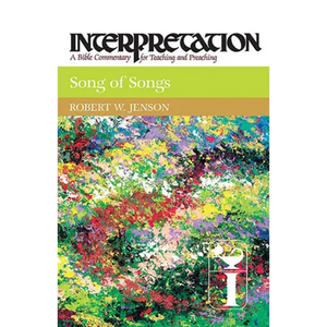 Song of Songs: Interpretation: A Bible Commentary for Teaching and Preaching - Paperback