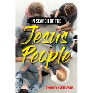 In Search of the Jesus People - Paperback