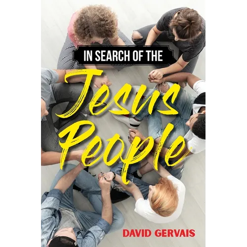 In Search of the Jesus People - Paperback