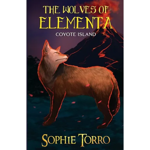 The Wolves of Elementa: Coyote Island - Paperback