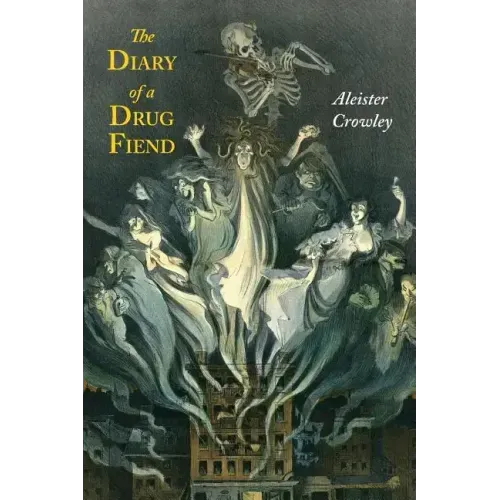 The Diary of a Drug Fiend - Paperback