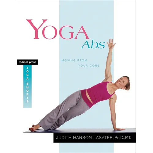 Yoga ABS: Moving from Your Core - Paperback