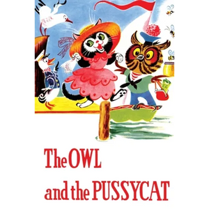 The Owl and the Pussycat and Other Poems - Paperback