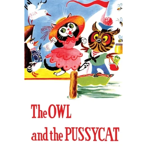 The Owl and the Pussycat and Other Poems - Paperback