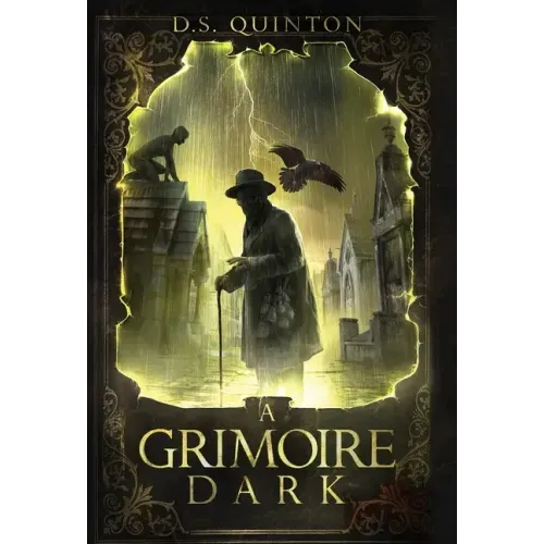 A Grimoire Dark: A Supernatural Thriller - Hardcover