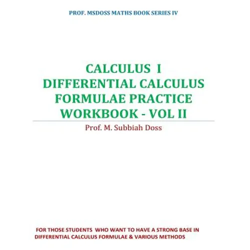 Differential calculus formulae practice workbook: Calculus I - Paperback