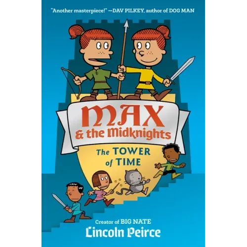 Max and the Midknights: The Tower of Time - Hardcover