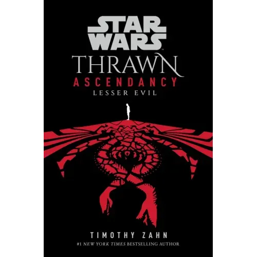 Star Wars: Thrawn Ascendancy (Book III: Lesser Evil) - Hardcover