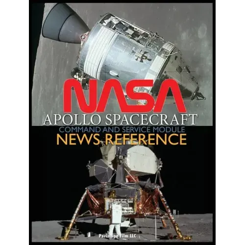 NASA Apollo Spacecraft Command and Service Module News Reference - Hardcover