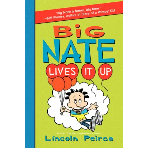 Big Nate Lives It Up - Hardcover