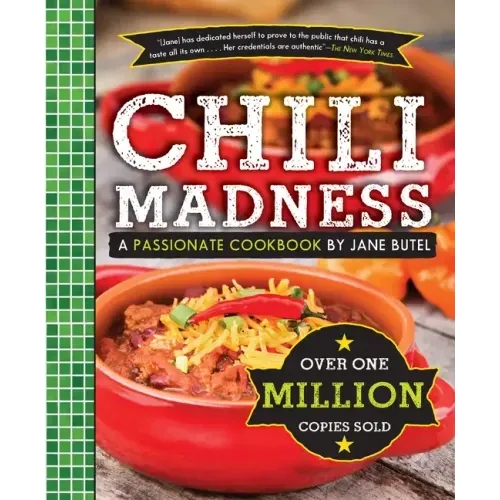 Chili Madness: A Passionate Cookbook by Jane Butel - Hardcover