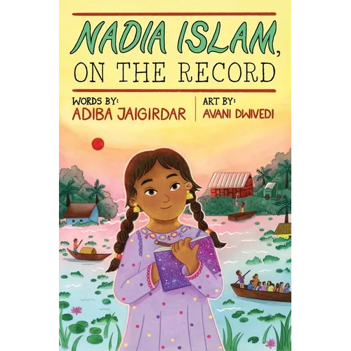Nadia Islam, on the Record - Hardcover