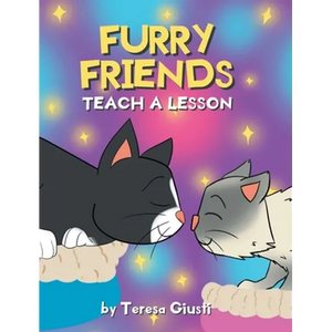 Furry Friends Teach a Lesson - Hardcover