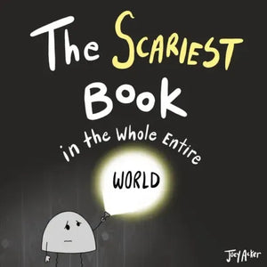 The Scariest Book in the Whole Entire World - Paperback