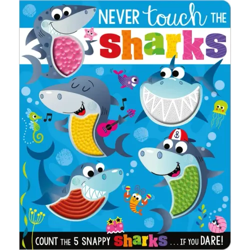 Never Touch the Sharks! - Board Book