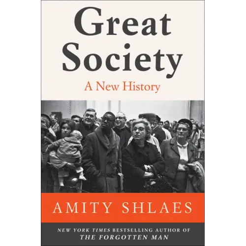 Great Society: A New History - Paperback