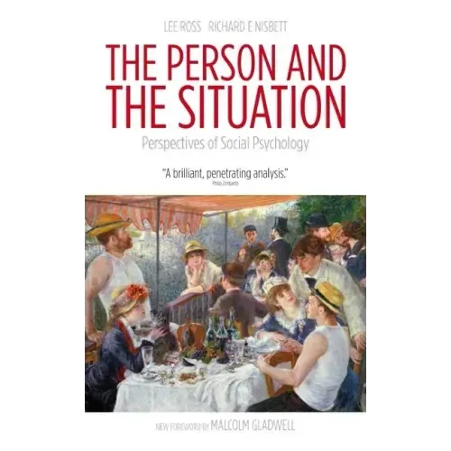 The Person and the Situation: Perspectives of Social Psychology - Paperback