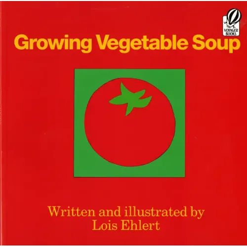 Growing Vegetable Soup - Paperback