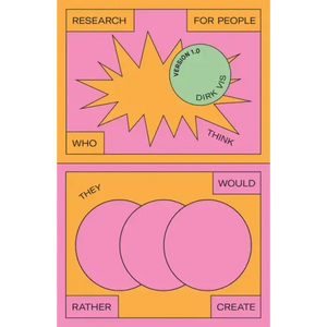 Research for People Who Think They Would Rather Create - Paperback
