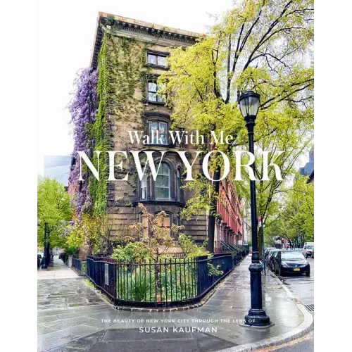 Walk with Me: New York: Photographs - Hardcover