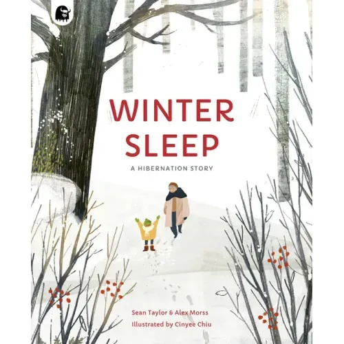 Winter Sleep: A Hibernation Story - Paperback