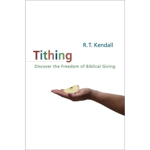 A Tithing: Discover the Freedom of Biblical Giving (Revised) - Paperback