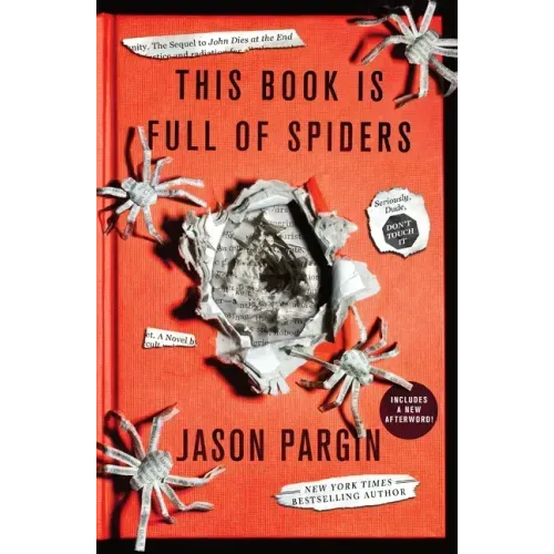 This Book Is Full of Spiders: Seriously, Dude, Don't Touch It - Paperback