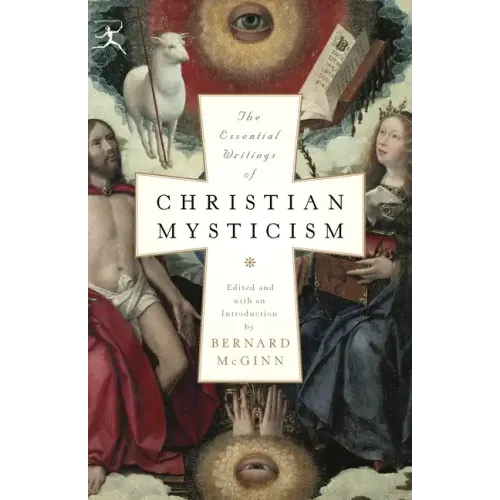 The Essential Writings of Christian Mysticism - Paperback