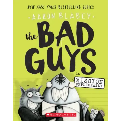 The Bad Guys in Mission Unpluckable (the Bad Guys #2): Volume 2 - Paperback