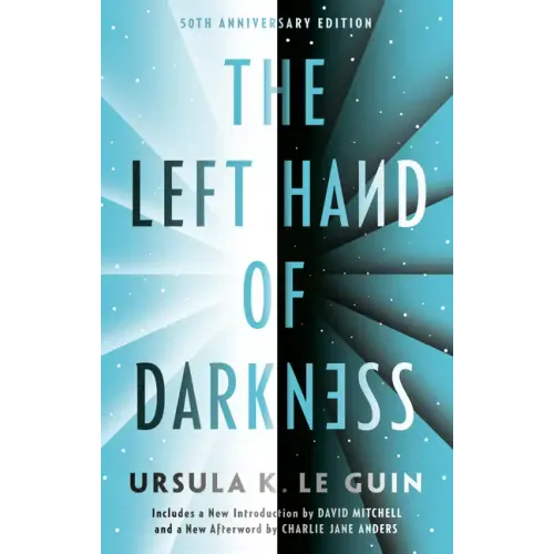 The Left Hand of Darkness: 50th Anniversary Edition - Paperback