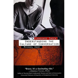Language Shock: Understanding the Culture of Conversation - Paperback